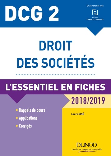 Laure Siné - DCG 2 - Droit des sociétés - 9e éd. - L'essentiel en fiches - 2018/2019.