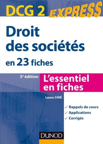 Laure Siné - Droit des sociétés DCG 2 - 3e édition - en 23 fiches.