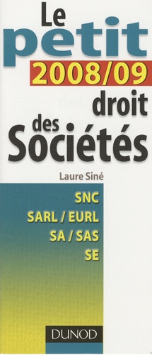 Laure Siné - Le petit droit des Sociétés.