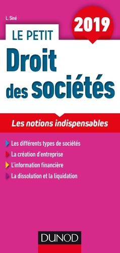 Laure Siné - Le petit droit des sociétés - Les notions indispensables.
