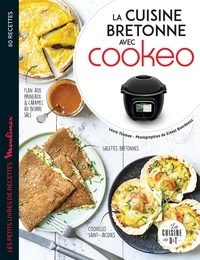 Laure Thomas - La cuisine bretonne avec Cookeo.