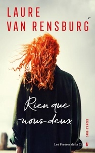 Laure Van Rensburg - Rien que nous deux.