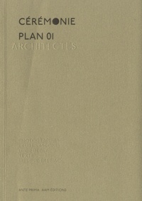 Laure Vasconi et Luc Boegly - Cérémonie Plan 01 Architectes.