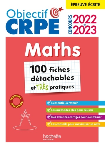 Objectif CRPE 2022 et 2023  Mes fiches détachables  - Maths, épreuve écrite d'admissibilité