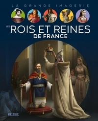 Laureen Bouyssou - Les Rois et Reines de France.
