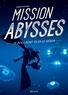 Laureen Bouyssou et  Dofresh - Mission abysses.