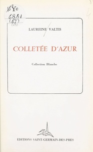 Laureine Valtis - Colletée d'azur.