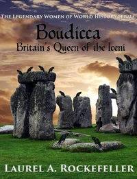 Boudicca:  Britain's Queen of the Iceni