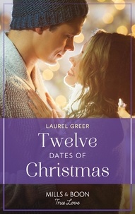 Laurel Greer - Twelve Dates Of Christmas.