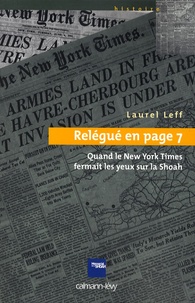 Relégué en page 7 - Quand le New York Times fermait les yeux sur la Shoah.pdf