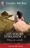 Laurel McKee - Les soeurs d'Irlande Tome 1 : Eliza, la rebelle.