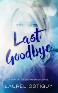  Laurel Ostiguy - Last Goodbye - Onondaga State University, #1.