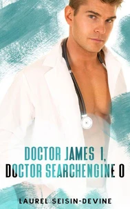 Doctor James 1, Doctor SearchEngine 0