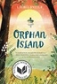 Laurel Snyder - Orphan Island.