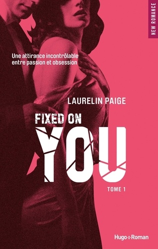 Fixed on you Tome 1