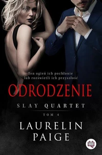 Odrodzenie. Slay Quartet. Tom 4