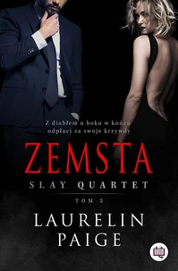 Zemsta. Slay Quartet. Tom 3