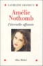 Laureline Amanieux - Amélie Nothomb - L'éternelle affamée.