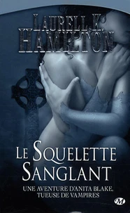 Le squelette sanglant