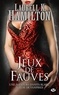 Laurell K. Hamilton - Jeux de fauves - Anita Blake, T17.