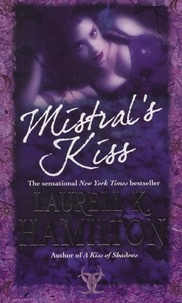 Laurell K Hamilton - Mistral's Kiss - Urban Fantasy (Merry Gentry 5).