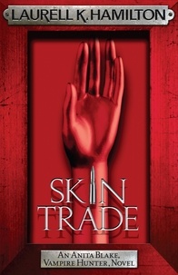 Laurell-K Hamilton - Skin Trade.