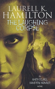 Laurell-K Hamilton - The Laughing Corpse.