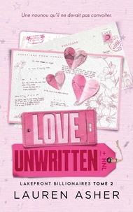 Love Unwritten - Lakefront Billionaires Tome 2 (édition française)