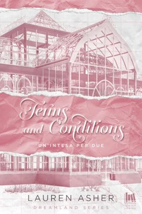 Terms and Conditions. Un'intesa per due