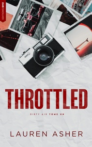 Lauren Asher - Throttled : Dirty Air - Tome 1 (édition française).
