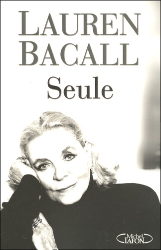Lauren Bacall - Seule.