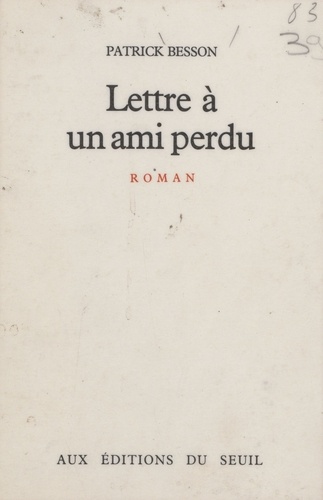 Lettre à un ami perdu