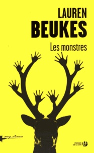 Lauren Beukes - Les monstres.