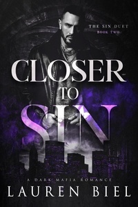  Lauren Biel - Closer to Sin - The Sin Duet, #2.