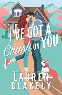 I've Got A Crush On You