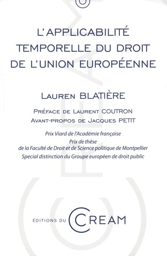Lauren Blatière - L'applicabilité temporelle du droit de l'Union européenne.