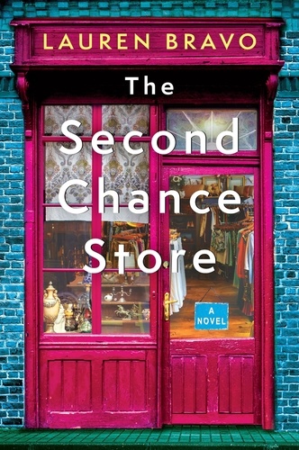 Lauren Bravo - The Second Chance Store - A Novel.