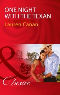 Lauren Canan - One Night With The Texan.