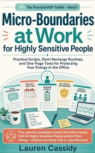 Micro-Boundaries at Work for Highly Sensitive People