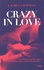 Crazy in love Tome 1