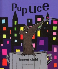 Lauren Child - Pupuce.