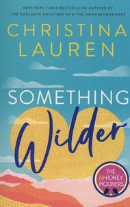 Something Wilder