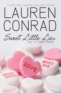 Lauren Conrad - Sweet Little Lies.