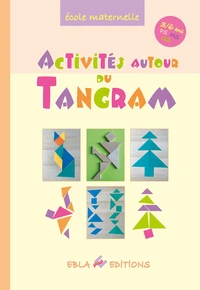Activités autour du tangram PS MS GS