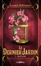 Lauren DeStefano et Lauren Destefano - Rupture - Le Dernier jardin, T3.