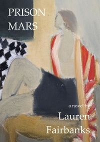  Lauren Fairbanks - Prison Mars.