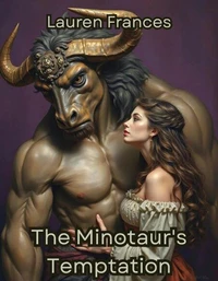 The Minotaur's Temptation