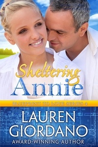  Lauren Giordano - Sheltering Annie - Blueprint to Love, #4.