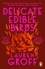 Delicate Edible Birds. And Other Stories