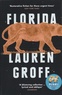 Lauren Groff - Florida.